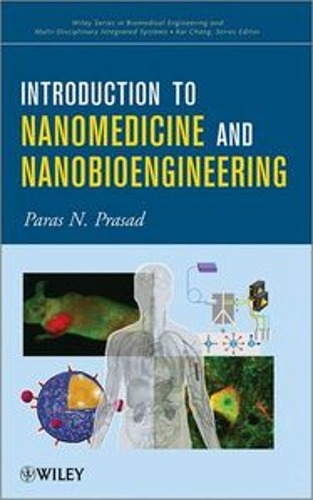 Introduction to Nanomedicine and Nanobioengineering  (외국도서) / 9781118093436