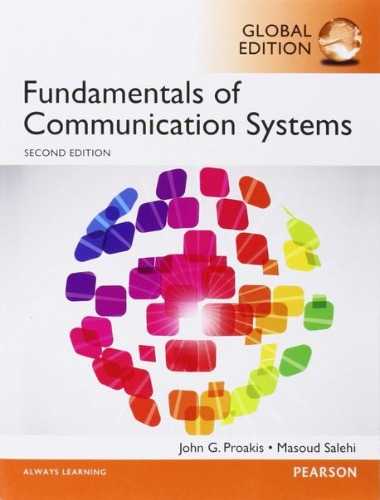 Fundamentals of Communication Systems  2 /E ( 번역본 있음 : 통신시스템의 기초 제2판 )  / 9781292015682