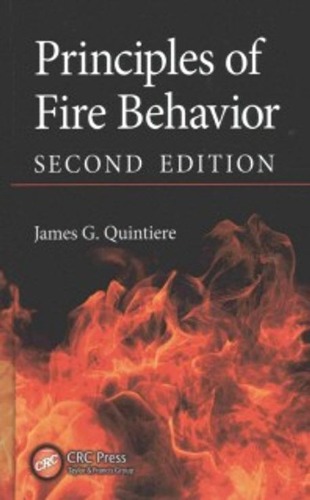 Principles of Fire Behavior, 2/E(양장본 Hardcover) (번역본 있음 : 화재공학원론 2판) / 9781498735629