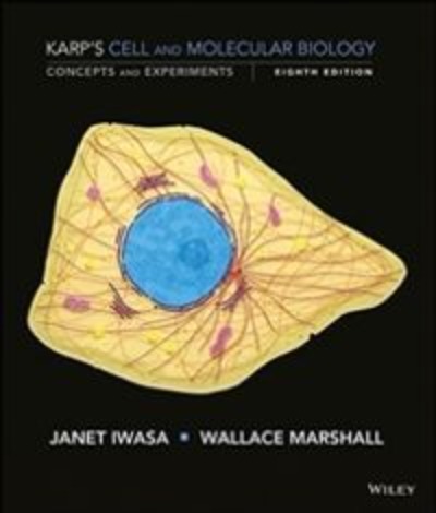 Karp&#039;s Cell and Molecular Biology  9E /  9781119598244