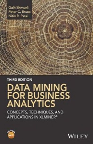 Data Mining for Business Analytics  3/E / 9781118729274