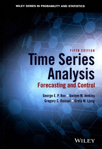 Time Series Analysis  Forecasting and Control  5ed / 9781118675021