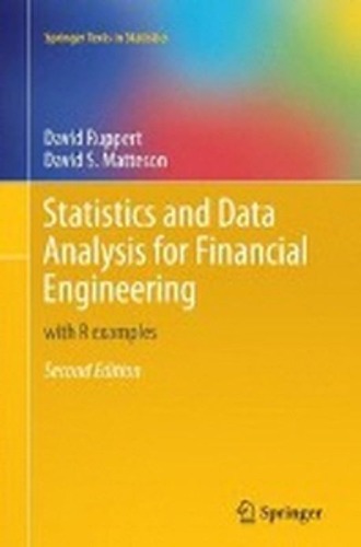 Statistics and Data Analysis for Financial Engineering 2/E / 9781493951734