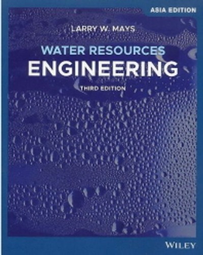 Water Resources Engineering, 3/e(A/E) / 9781119590576
