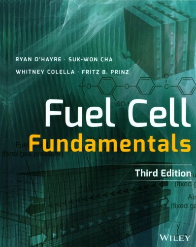 Fuel Cell Fundamentals, 3/e  / 9781119113805