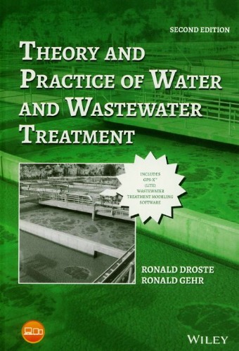 Theory and Practice of Water and Wastewater Treatment, 2/e / 9781119312369