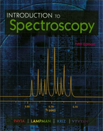 Introduction to Spectroscopy 5/E(번역본 있음 : 파비아의 분광학 강의 5판) / 9781285460123