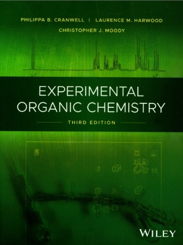Experimental Organic Chemistry 3/E  / 9781119952381