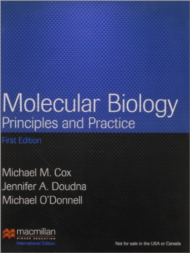 Molecular Biology, Principles and practice(번역본 있음 : 콕스의 분자생물학) / 9781464132896