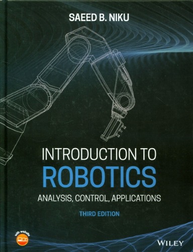 Introduction to Robotics : Analysis, Control, Applications (3/e) / 9781119527626