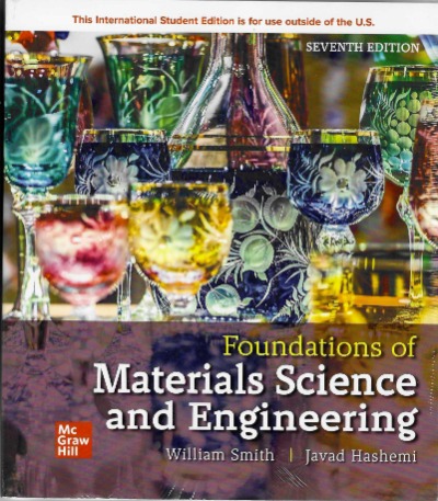 Foundations of Materials Science and Engineering 7th(번역본 있음 : 스미스의 재료과학과 공학 제7판) / 9781260597707