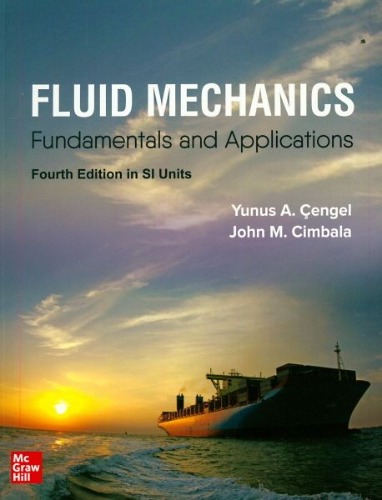 Fluid Mechanics: Fundamentals and Application, SI 4ed(번역본 있음 : 유체역학 4판) / 9789813157880
