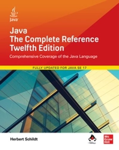 Java: The Complete Reference, 12th Edition / 9781260463415