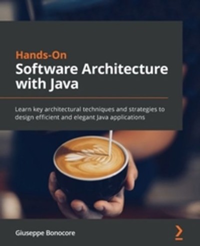 Hands On Software Architecture with Java(Paperback) / 9781800207301